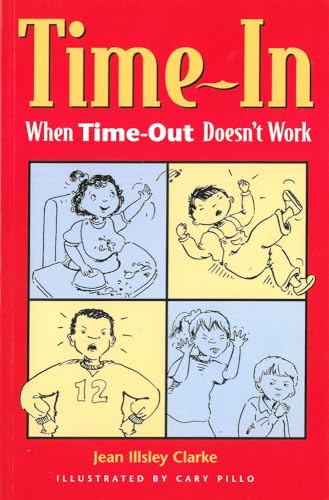 Time-In: When Time-Out Doesn't Work