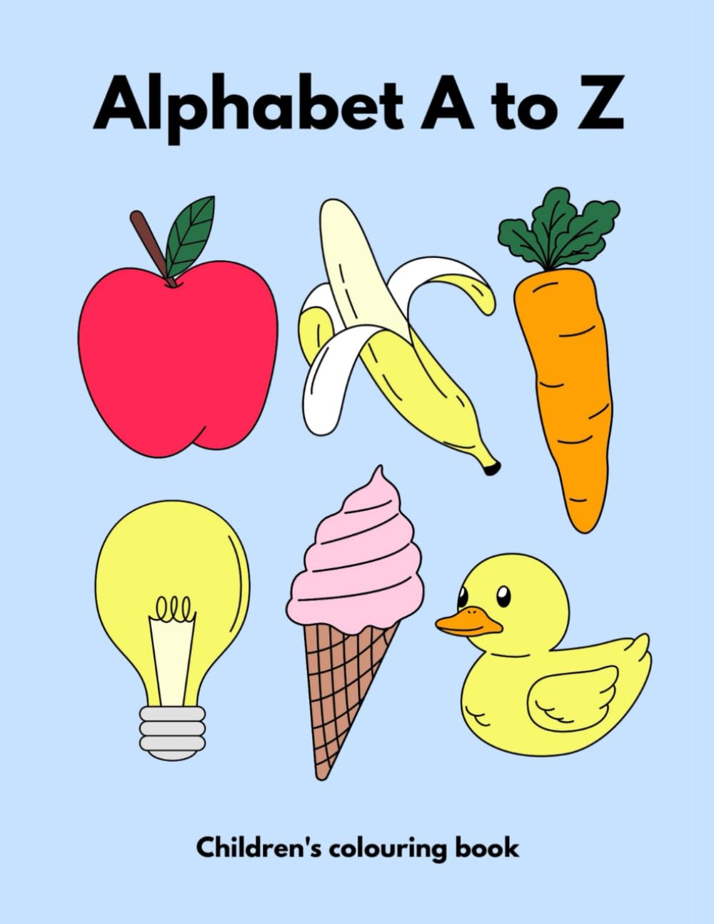 Alphabet A to Z Children’s Colouring and Spelling Book