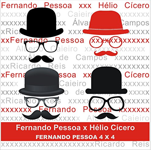 Fernando Pessoa x HÃ©lio CÃ­cero