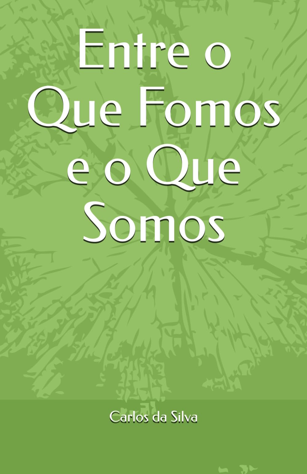 Entre o Que Fomos e o Que Somos