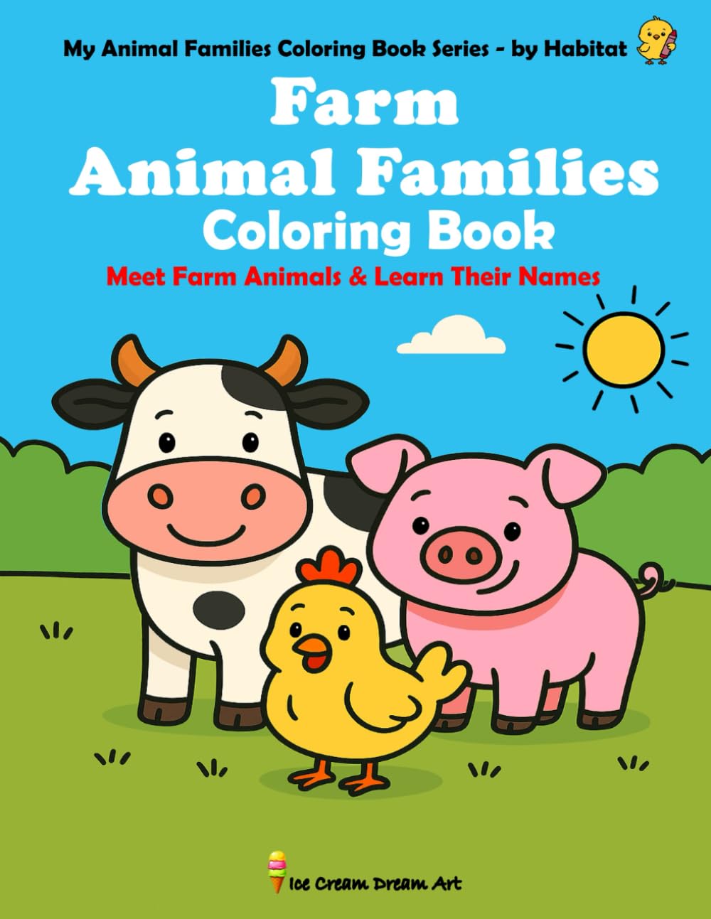 Farm Animal Families Coloring Book: Meet Farm Animals & Learn Their Names – Big, Bold, Easy & Educational! 51 Fun Coloring Pages + 12 Bonus Tracing ... Families Coloring Book Series - by Habitat)