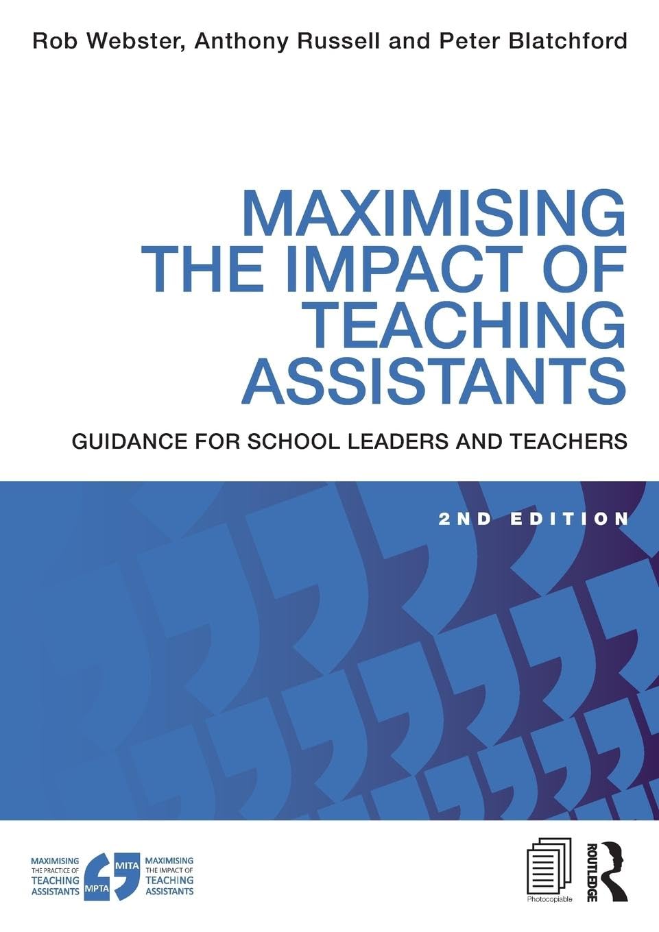 Maximising the Impact of Teaching Assistants: Guidance for school leaders and teachers