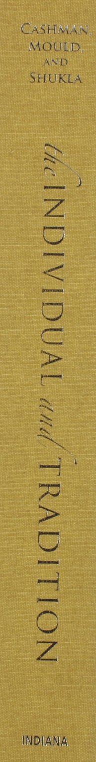 The Individual and Tradition: Folkloristic Perspectives (Special Publications of the Folklore Institute, Band 8)