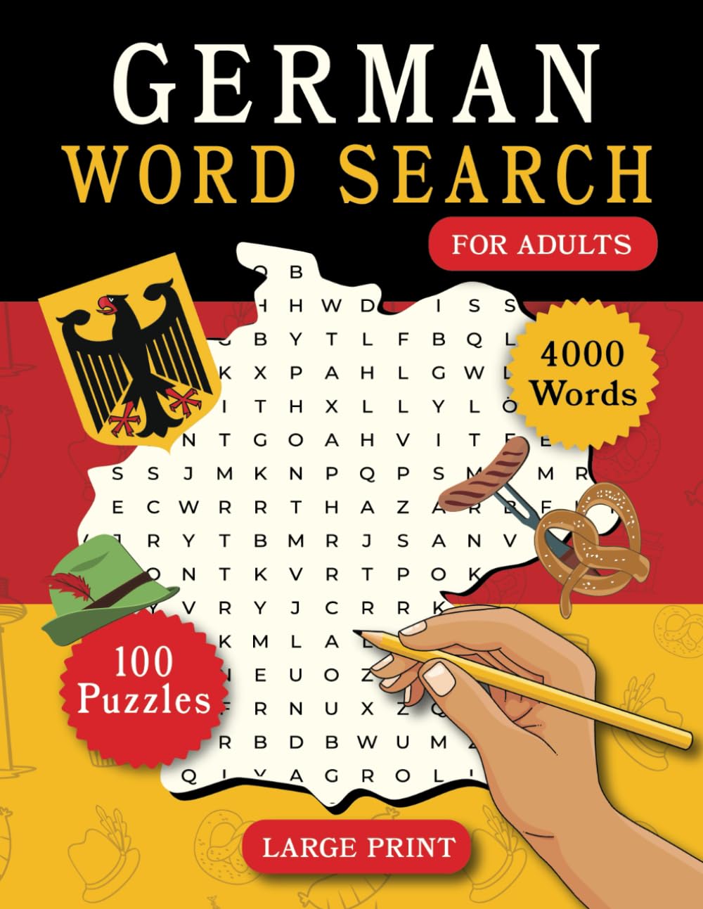German Word Search For Adults: 100 Puzzles to Expand Your Vocabulary