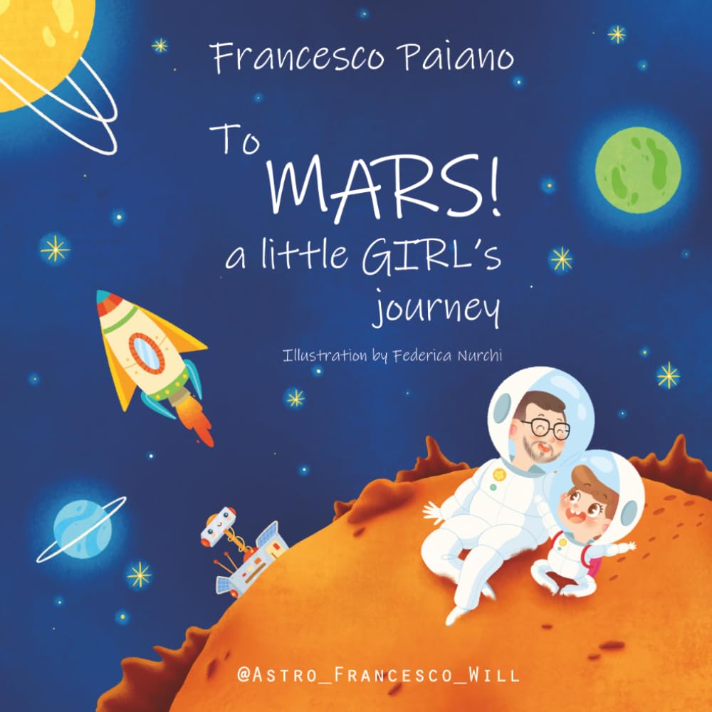 To Mars! A little girl's journey