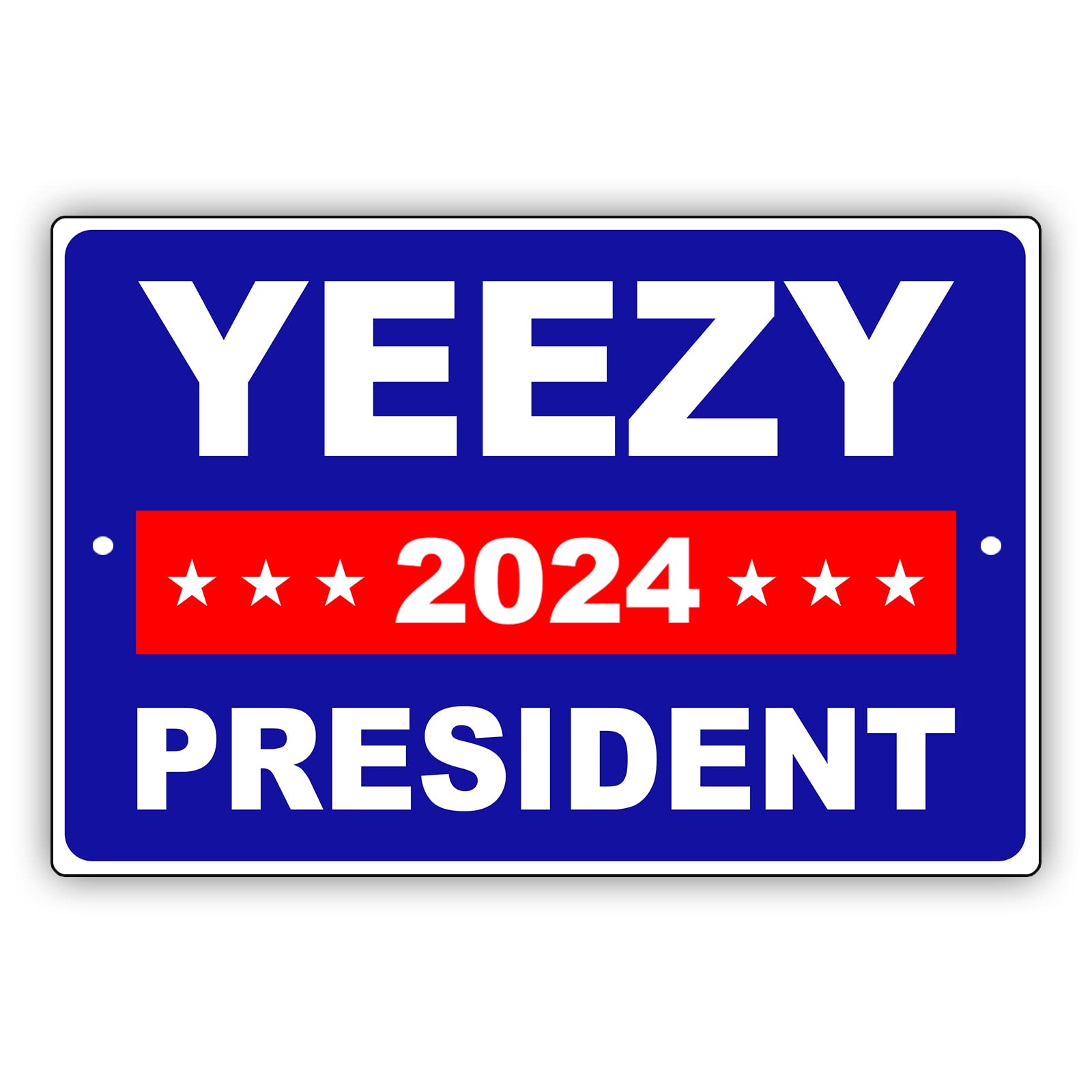 AfterprintsAfterprints Yeezy President 2020 Vote for USA President Elections Unique Novelty Aluminum Metal Sign 8"x12"