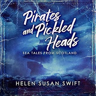 Pirates and Pickled Heads Audiolibro Por Helen Susan Swift arte de portada