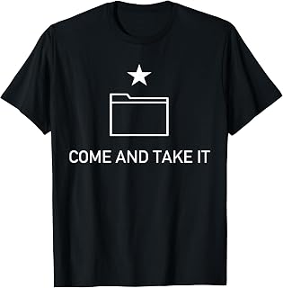 Come And Take It File - Anti Censorship, Anti Copyright T-Shirt