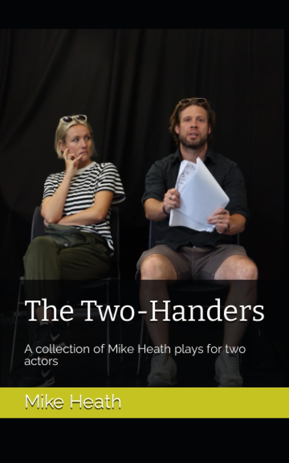 The Two-Handers: A collection of Mike Heath plays for two actors
