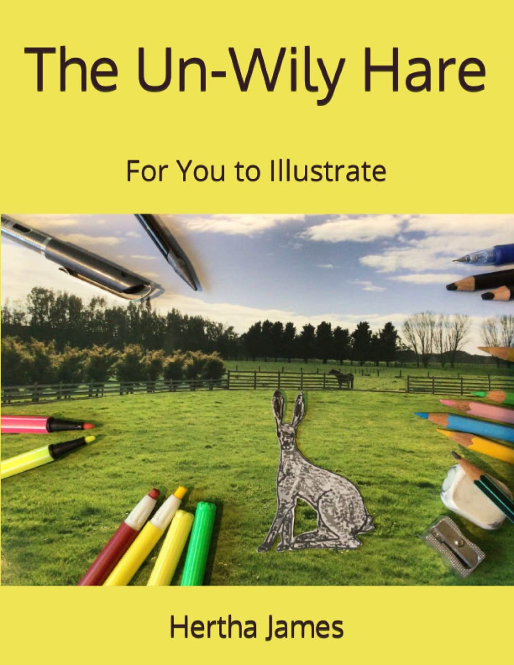 The Un-Wily Hare: For You to Illustrate
