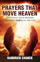 Prayers That Move Heaven Principles