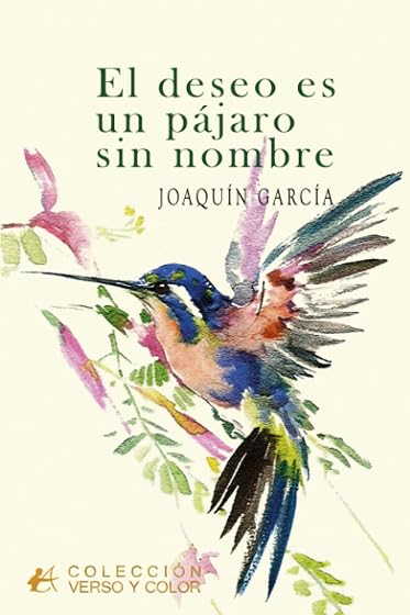 El deseo es un pájaro sin nombre