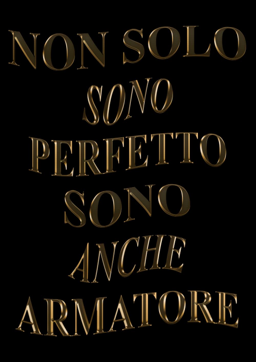 Non Solo Sono Perfetto Sono Anche Armatore: Agenda 2022-2023 Settimanale e Giornaliera A4 Grande Formato | Calendario mensile 2022|2023, 24 Mesi | ... anni (Regalo per Armatore) (Italian Edition)