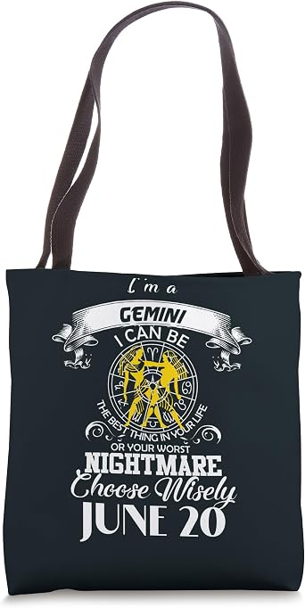 Gemini Zodiac Sign Women Man Birthday June 20 Im Gemini Tote Bag