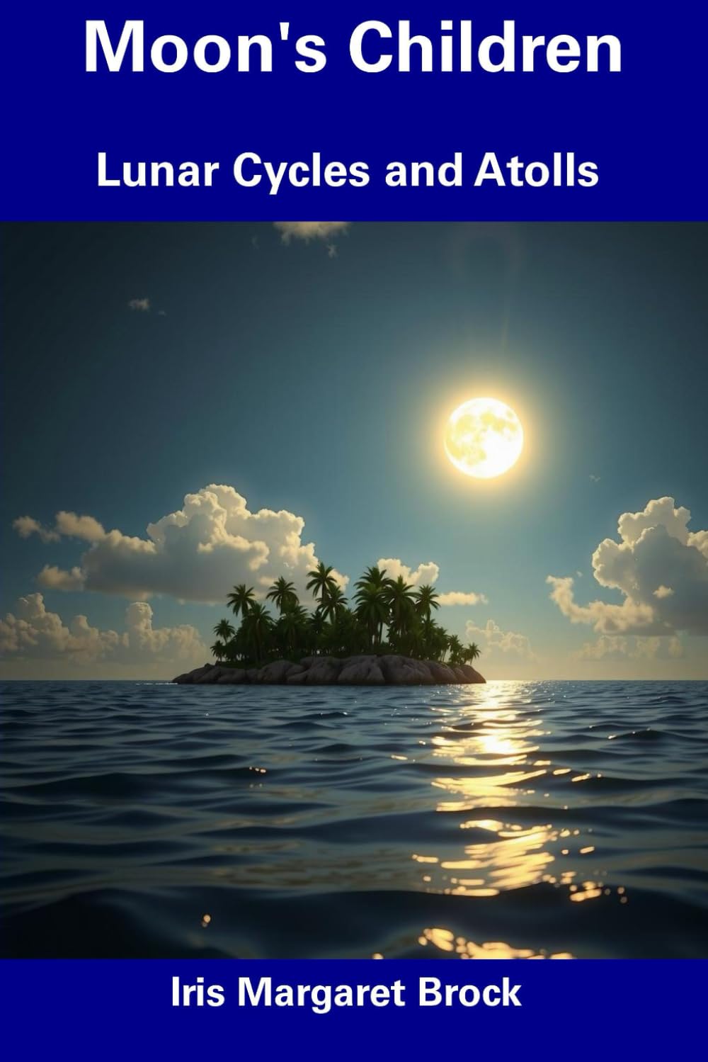 Livre Moon's Children: Lunar Cycles and Atolls broché