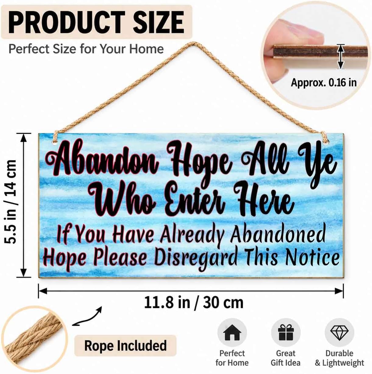 GDCJJIAX Abandon Hope All Ye Who Enter Here Wooden Sign, 11.8 x 5.5 in