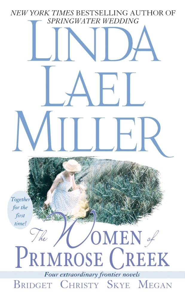 Buy The Women of Primrose Creek (Omnibus): Bridget/Christy/Skye/Megan โ BookShops.in