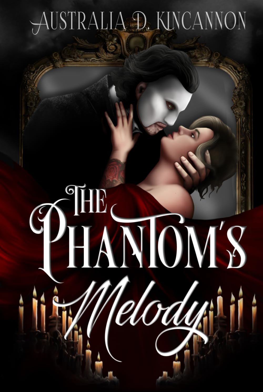 The Phantom's Melody: A Phantom of the Opera retelling