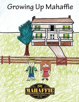 Paperback Growing Up Mahaffie Book