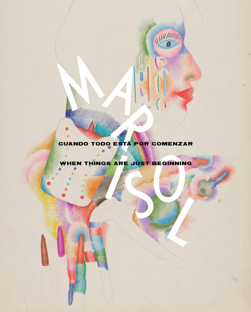 Marisol: When Things Are Just Beginning by  Marisol, Brbara ... - 9791387960209