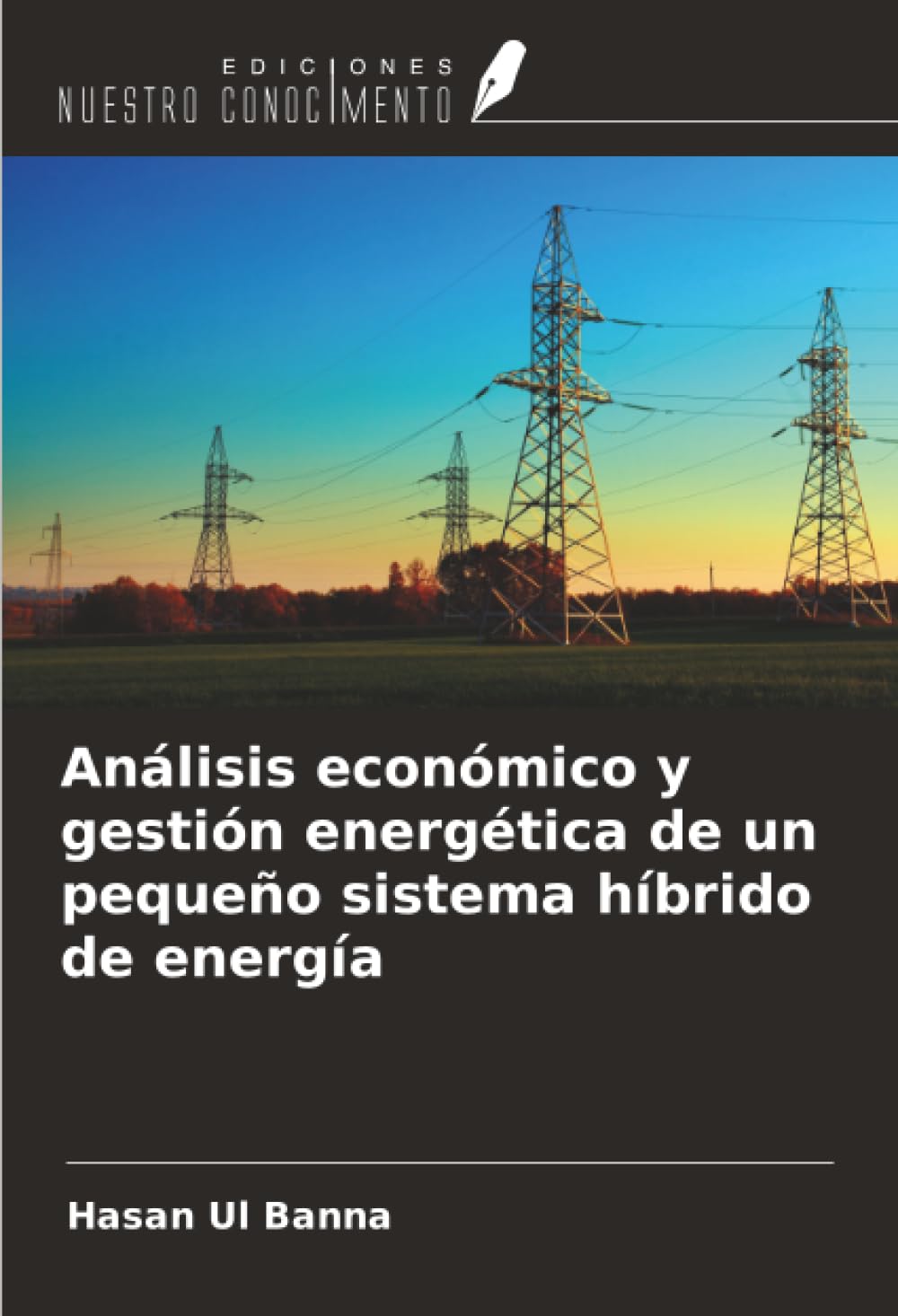 Análisis económico y gestión energética de un pequeño sistema híbrido de energía