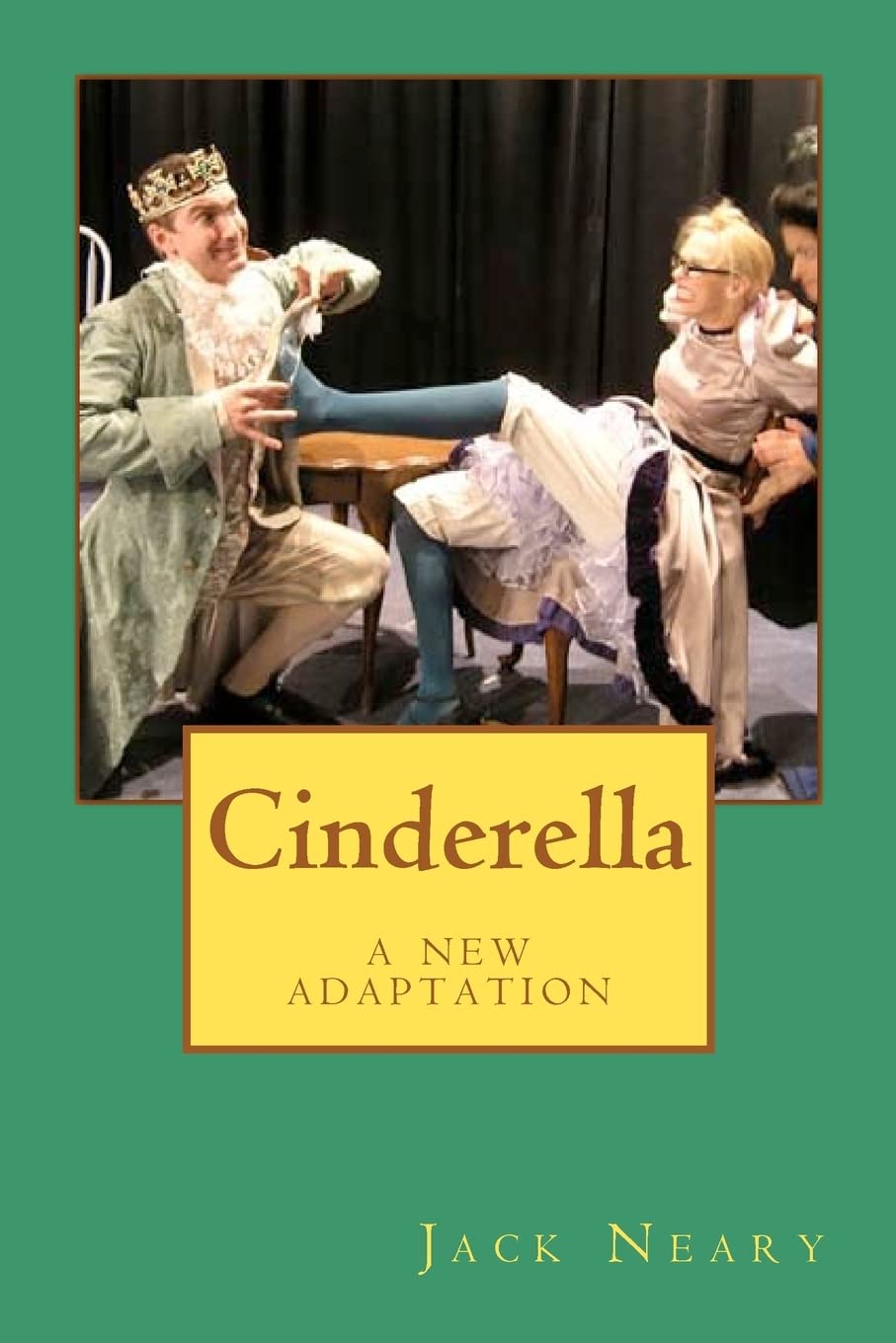 Cinderella: a new adaptation