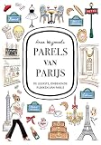 Parels van Parijs: de leukste onbekende plekken van Parijs