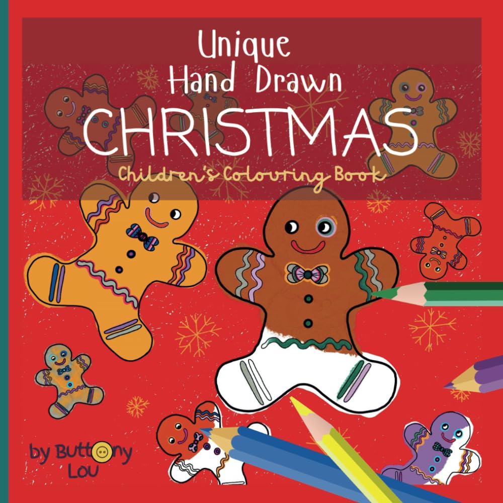 Unique Hand Drawn CHRISTMAS: A fun Christmas colouring book for children (Unique & Hand Drawn Colouring)