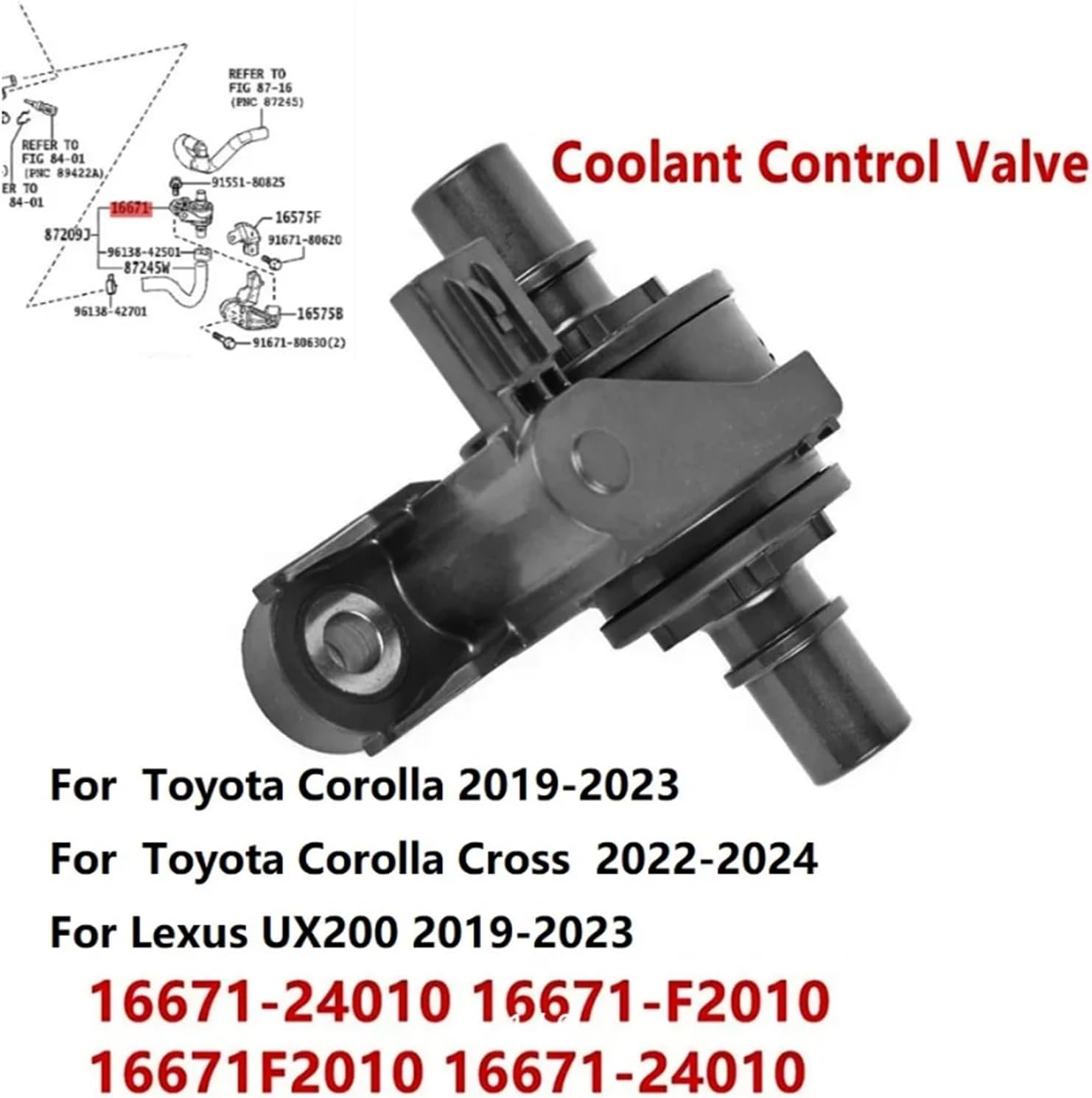 Car Coolant Flow Control Valve for Toyota Corolla, Lexus UX200 2019-2023, Direct Replacement, OEM Part, Coolant Flow Adjustment Valve, Part Numbers 16671-24010, 16671-F2010