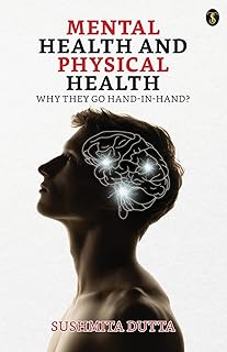 Mental Health And Physical Health