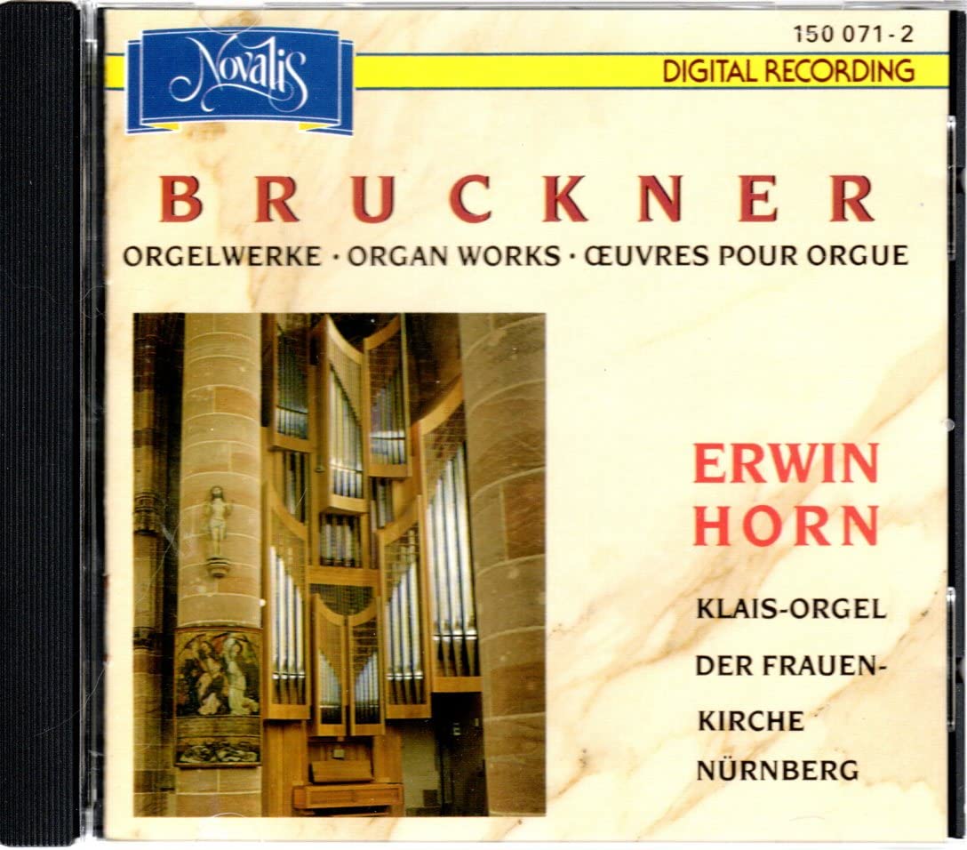 Bruckner - Orgelwerke - Klais-Orgel der Frauenkirche zu Nürnberg