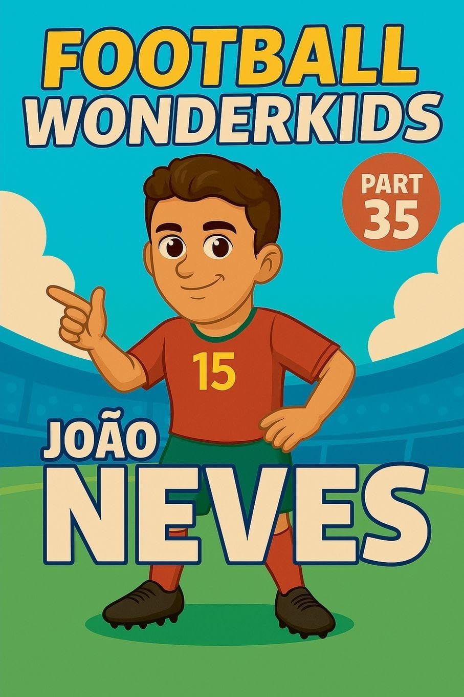 Football Wonderkids: João Neves: 35