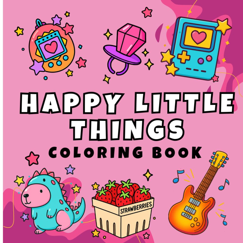 Happy Little Things: Bold and Easy Coloring Book for Relaxation and Joy (Bold & Easy Coloring)