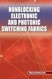 Nonblocking Electronic and Photonic Switching Fabrics