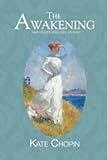 The Awakening and other Selected Stories (Reader's Library Classics)