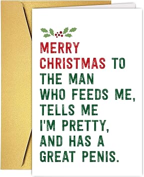 Funny Christmas Card for Him, Humorious Christmas Card&Gift for Husband Boyfriend Fiance, Hilarious Xmas Cards from Wife Girlfriend Fiancee.