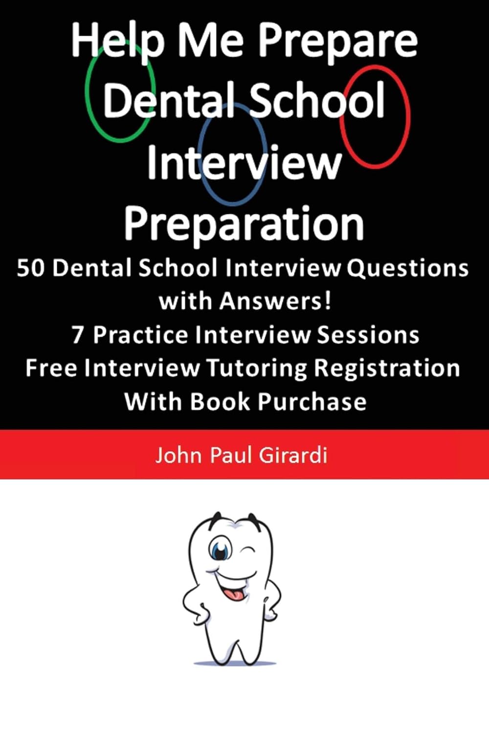 Help Me Prepare Dental School Interview Preparation eBook