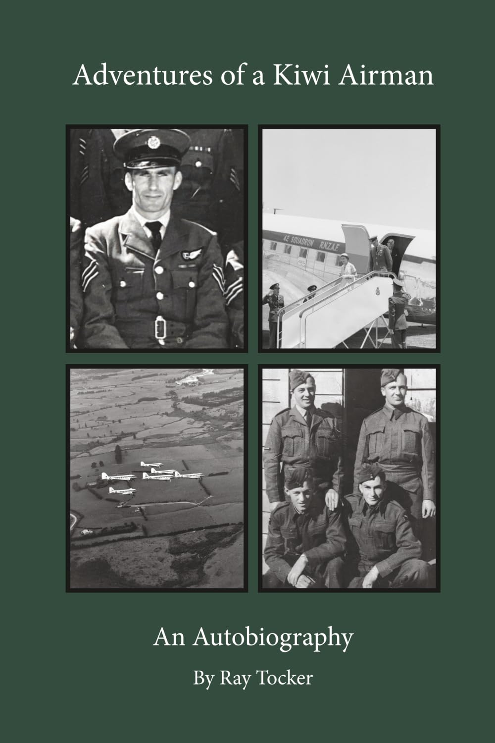 Adventures of a Kiwi Airman