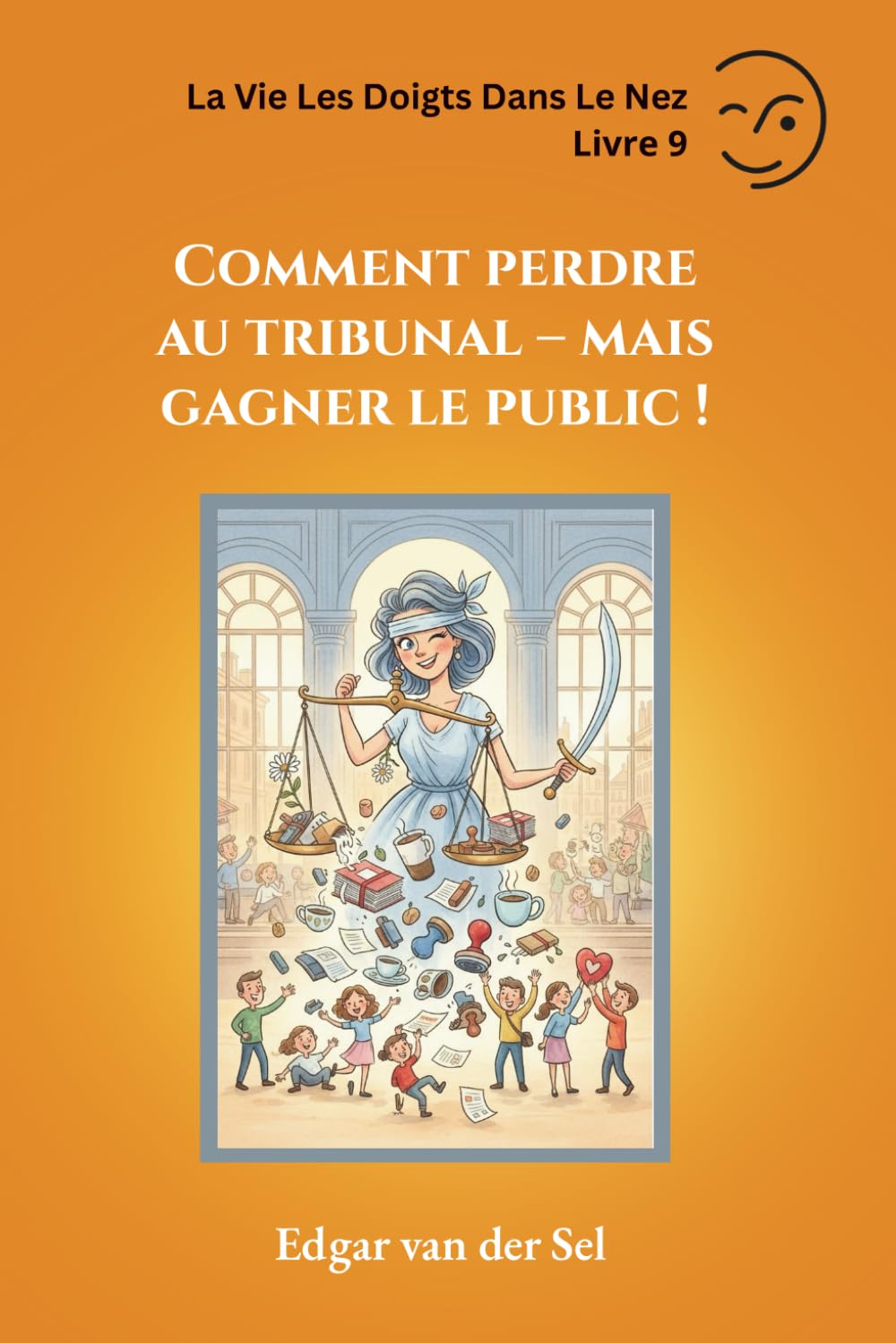 Comment perdre au tribunal mais gagner le public !