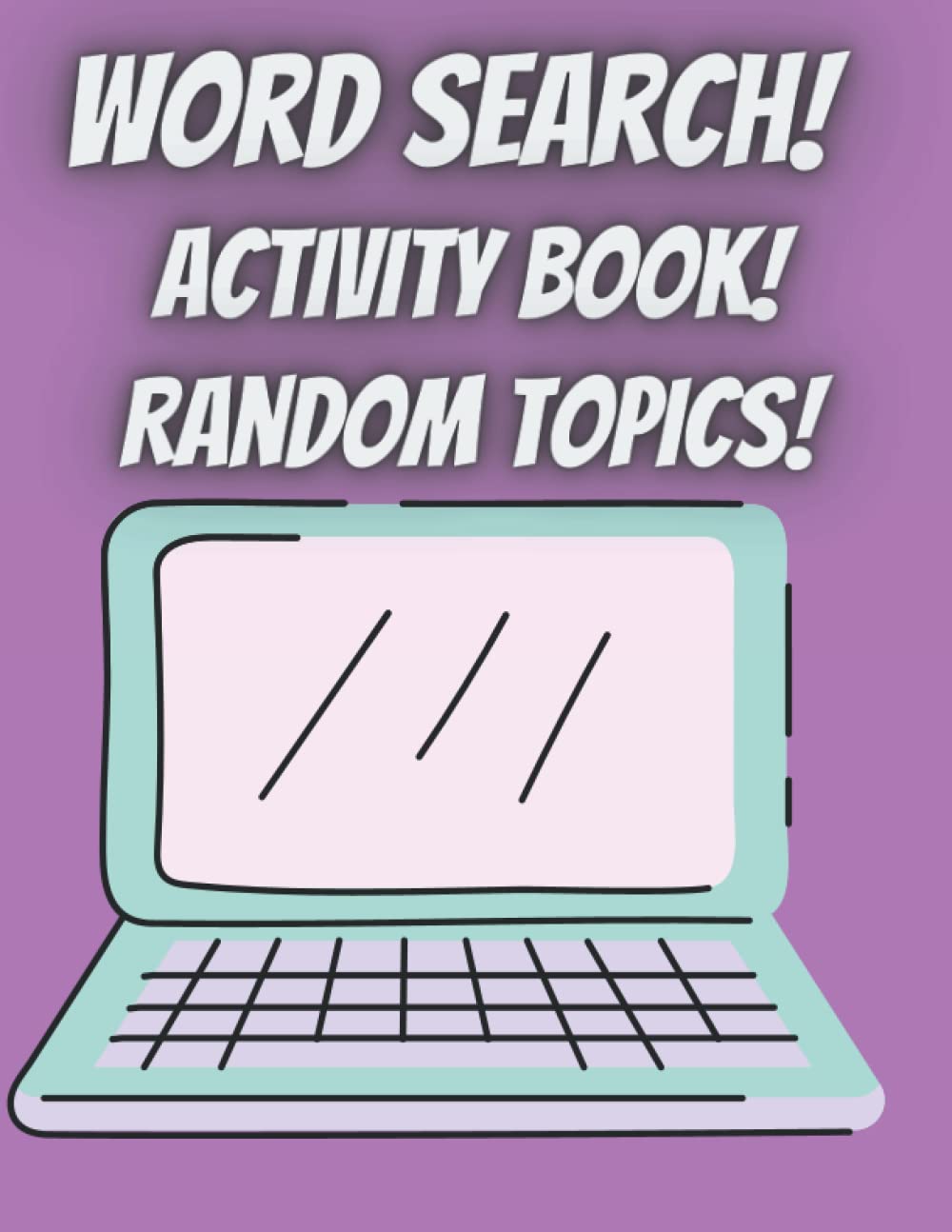 70 Page Word search Activity Book Random Topics