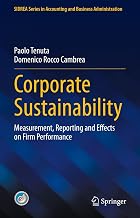 Corporate Sustainability: Measurement, Reporting and Effects on Firm Performance (SIDREA Series in Accounting and Business Administration)