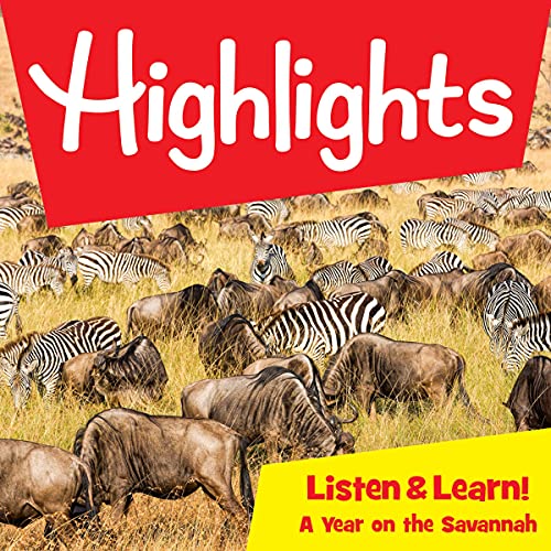 Highlights Listen &amp;amp; Learn!: A Year on the Savannah by Highlights for Children, Ellen Wettersten episode artwork