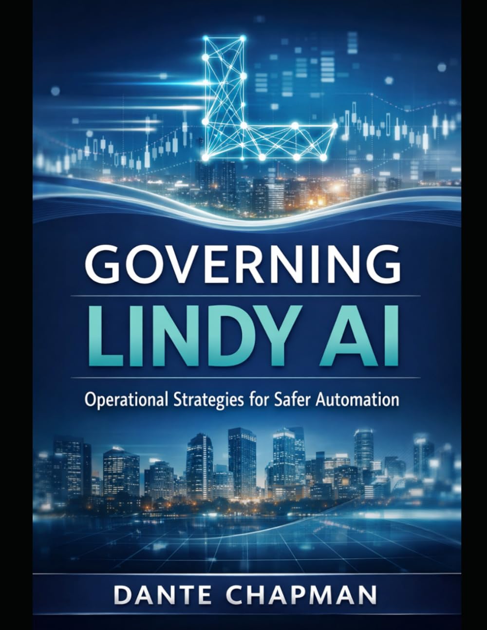 Lindy AI Operations Manual: A Practical Guide for First-Time Users