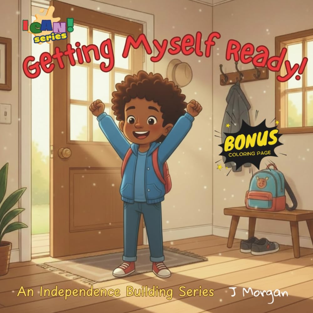 Getting Myself Ready ("I CAN!")