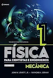 Física Para Cientistas E Engenheiros - Volume 1: Mecânica