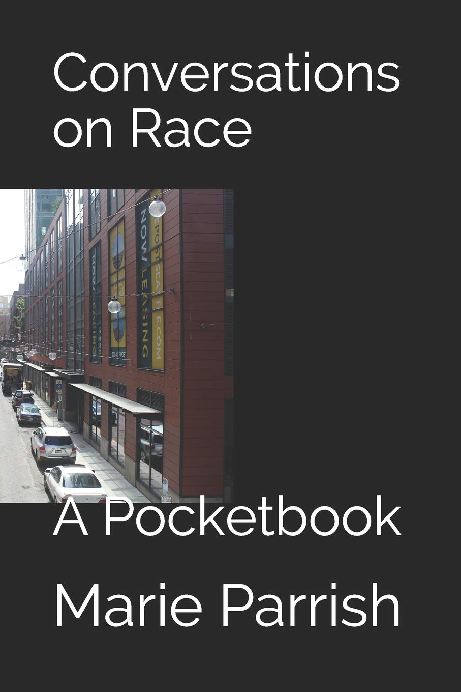 Conversations on Race: A Pocketbook