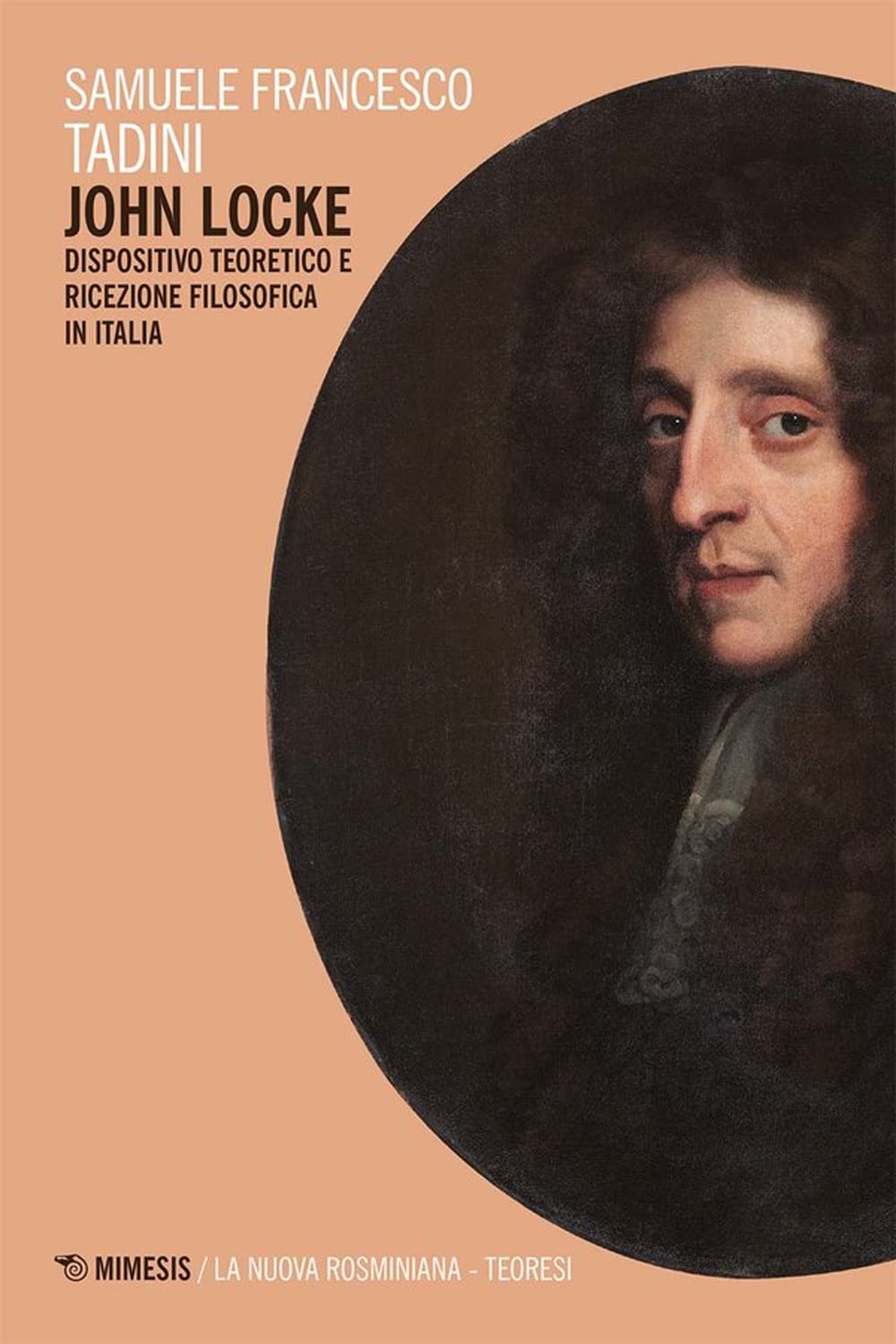 John Locke. Dispositivo Teoretico E Ricezione Filosofica In Italia - 4