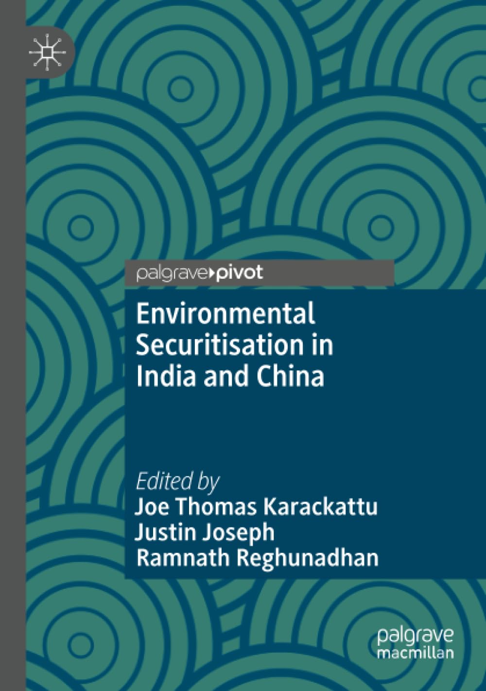 Environmental Securitisation in India and China