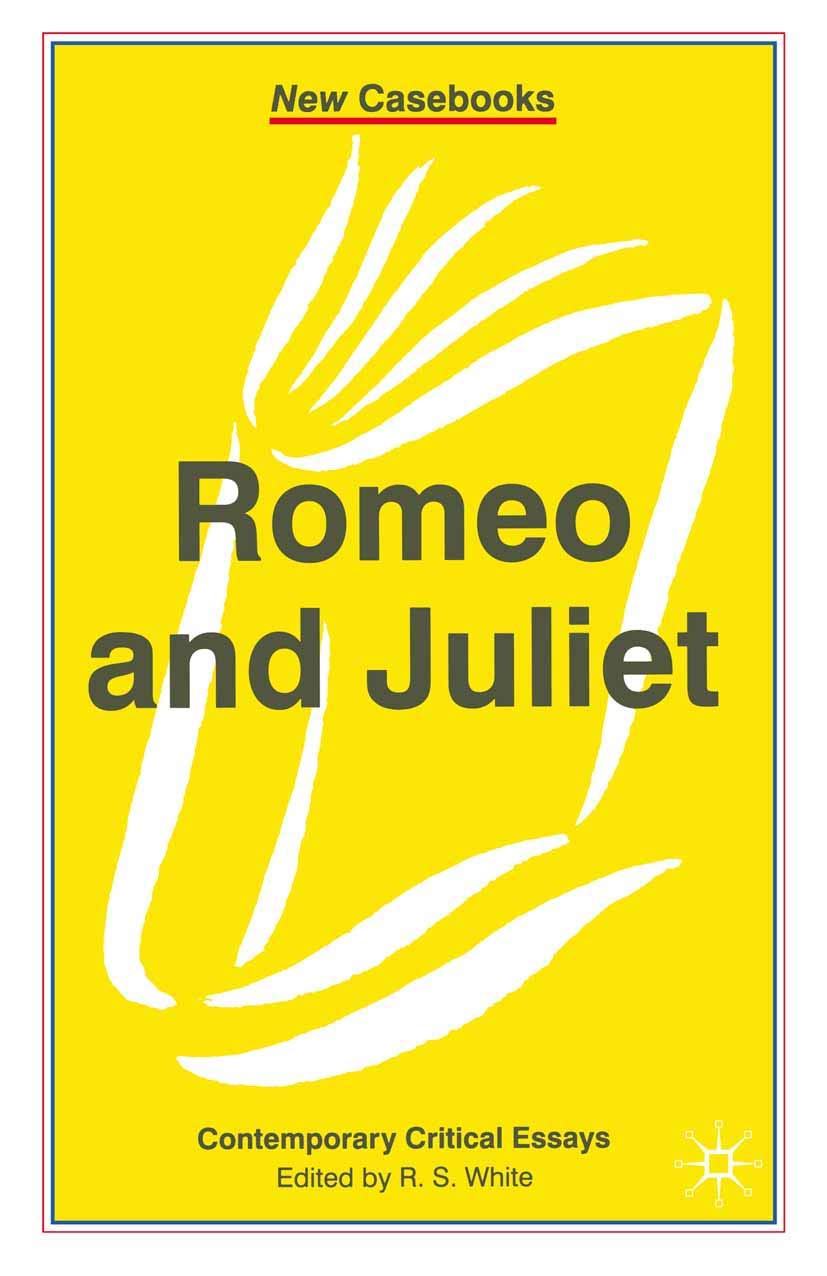 Romeo and Juliet: 92 (New Casebooks)