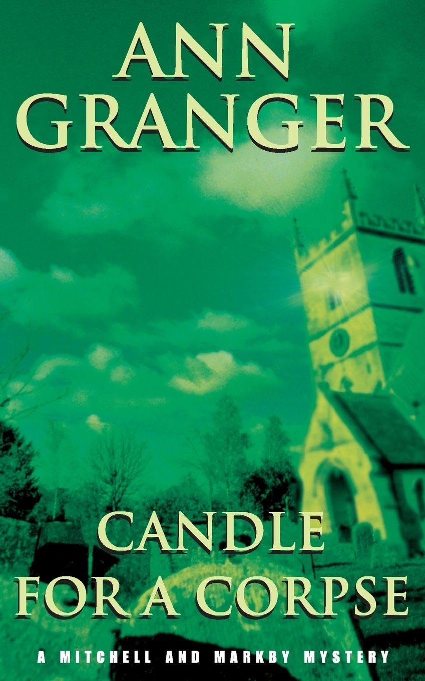 Candle for a Corpse Mitchell  Markby 8 A classic by Ann Granger PAPERBACK